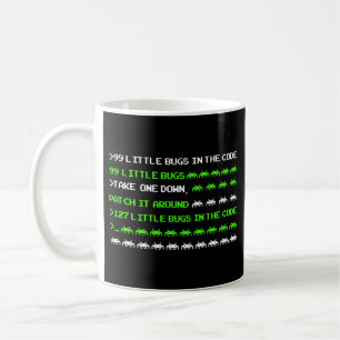 Programmer Coding 99 Little Bugs In The Code Coffee Mug