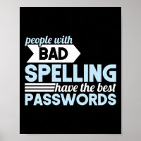 Programmer Coding People With Bad Spelling Best