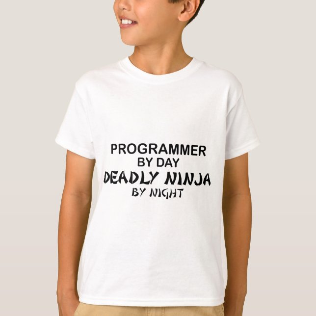 Programmer Deadly Ninja by Night T-Shirt (Front)