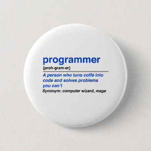 Programmer definition 6 cm round badge