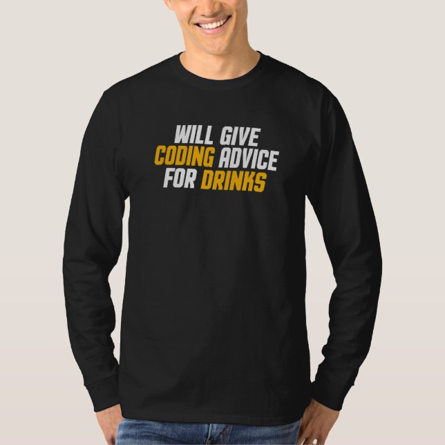Programmer  Developer   Give Coding Advice For Dri T-Shirt (Front)