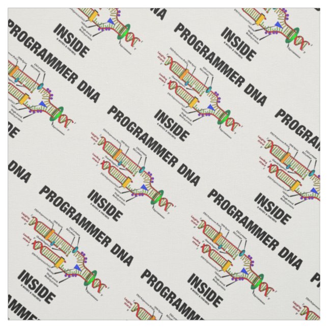 Programmer DNA Inside Molecular Biology Humour Fabric (Swatch)