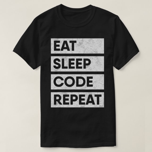 Programmer Eat Sleep Code Repeat Coding  T-Shirt (Design Front)