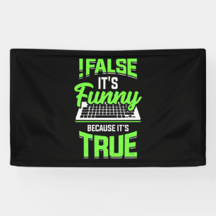 Programmer False It Is Funny Banner