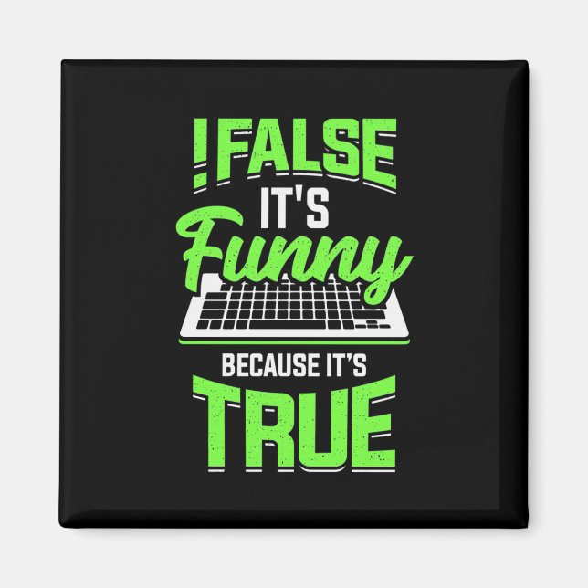 Programmer False It Is Funny Magnet (Front)