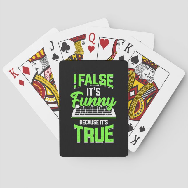 Programmer False It Is Funny Playing Cards (Back)