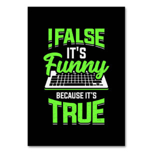 Programmer False It Is Funny Table Number