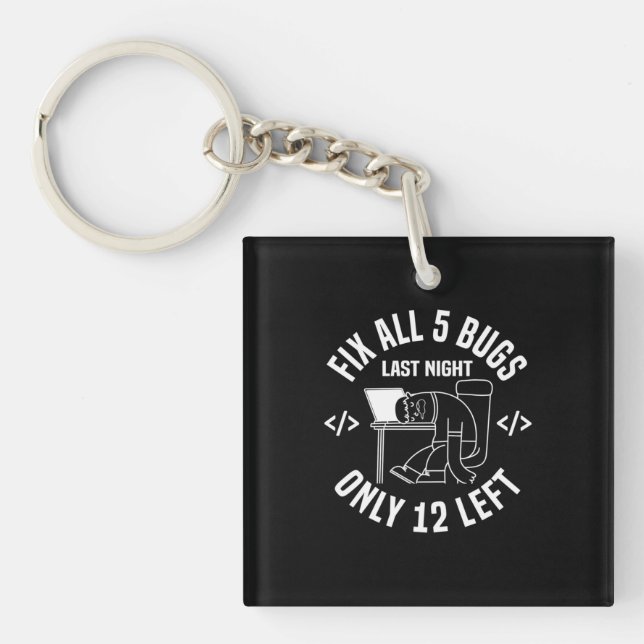 Programmer Fix All 5 Bugs Key Ring (Front)