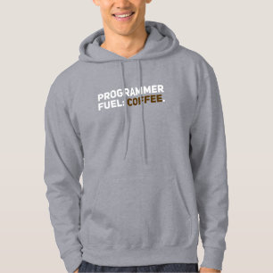 PROGRAMMER FUEL: COFFEE. HOODIE