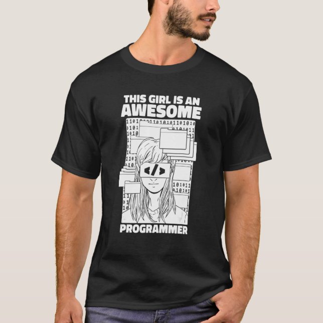 Programmer Girl Coding  Software Engineer Develope T-Shirt (Front)