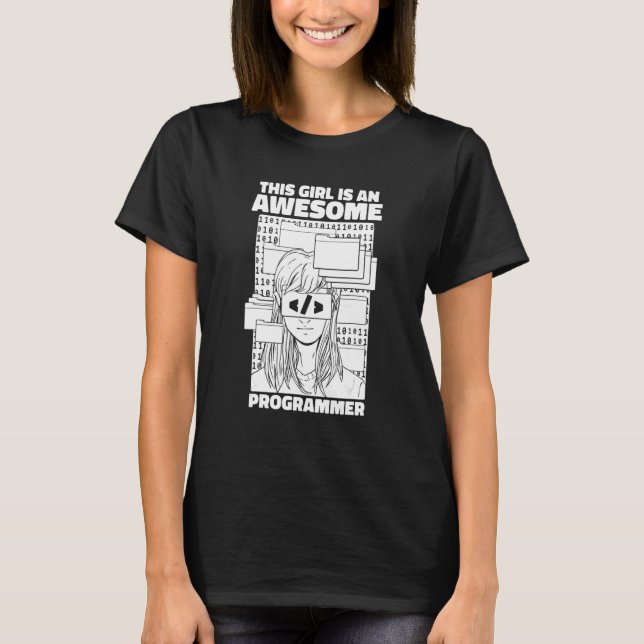 Programmer Girl Coding  Software Engineer Develope T-Shirt (Front)