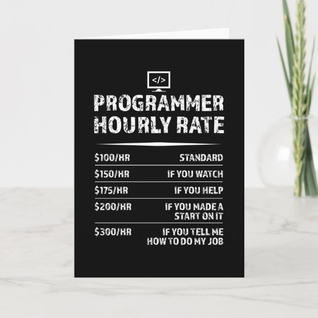 Programmer Hourly Rate Funny Coding Gift Card (Front)