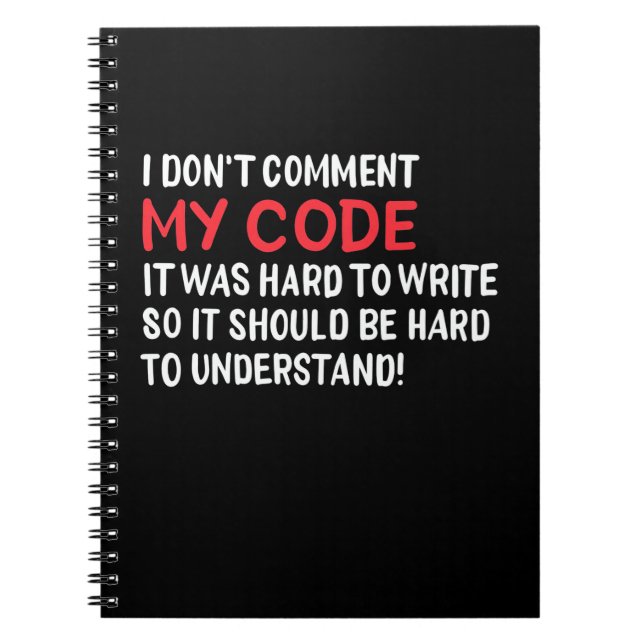 Programmer I Do Not Comment My Code Notebook (Front)