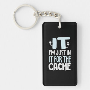 Programmer Just In IT For The Cache Key Ring