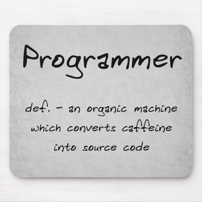 Programmer Mousepad (humour) (Front)