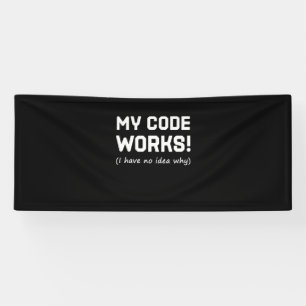 Programmer My Code Works Banner