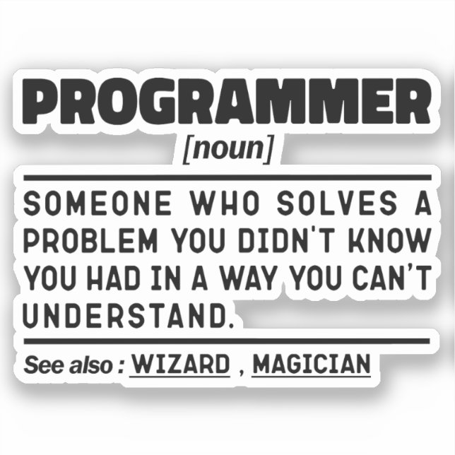 Programmer Noun Software Developer Humour Joke (Front)