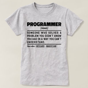 Programmer Noun Software Developer Humour Joke T-Shirt