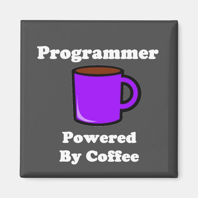 "Programmer" Powered by Coffee Magnet (Front)