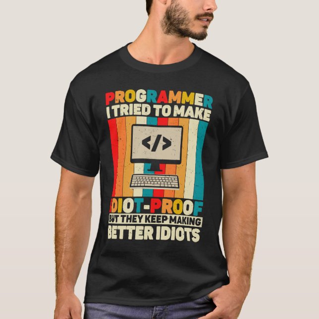 Programmer Quote Coding Computer Engineer T-Shirt (Front)