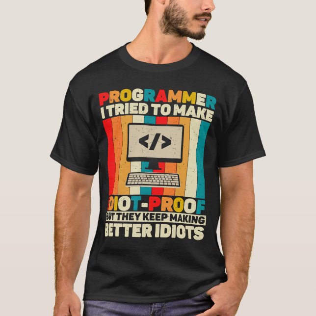 Programmer Quote Coding Computer Engineer T-Shirt (Front)