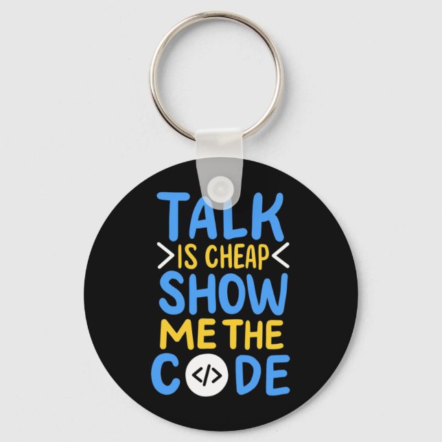 Programmer Show Me The Code Key Ring (Front)