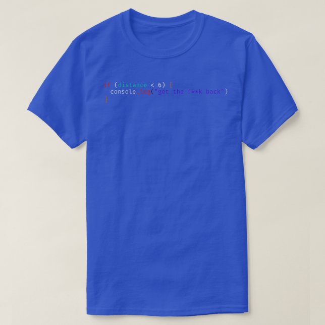 Programmer Social Distancing JavaScript Humour  T-Shirt (Design Front)