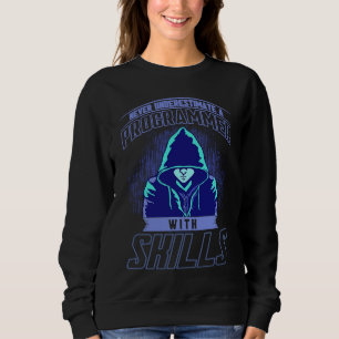 Programmer Software Developer Computer Freak Sweatshirt