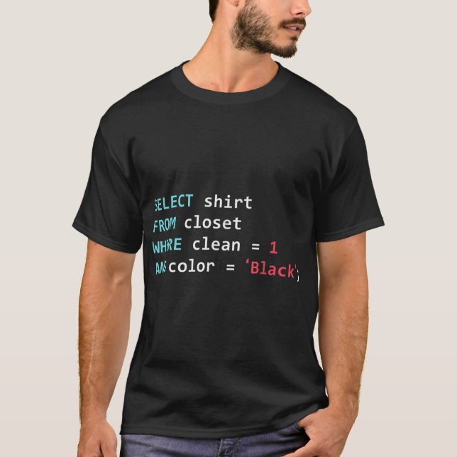 Programmer SQL Query Geek Database Coding T-Shirt (Front)