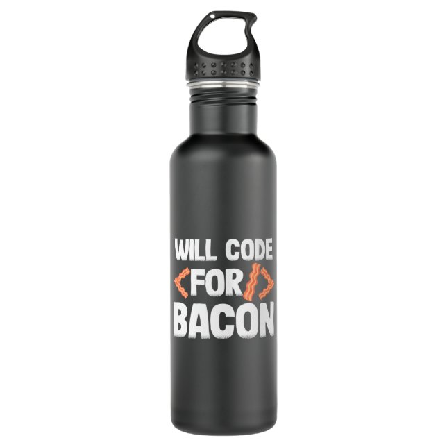 Programmer Will Code For Bacon 710 Ml Water Bottle (Front)