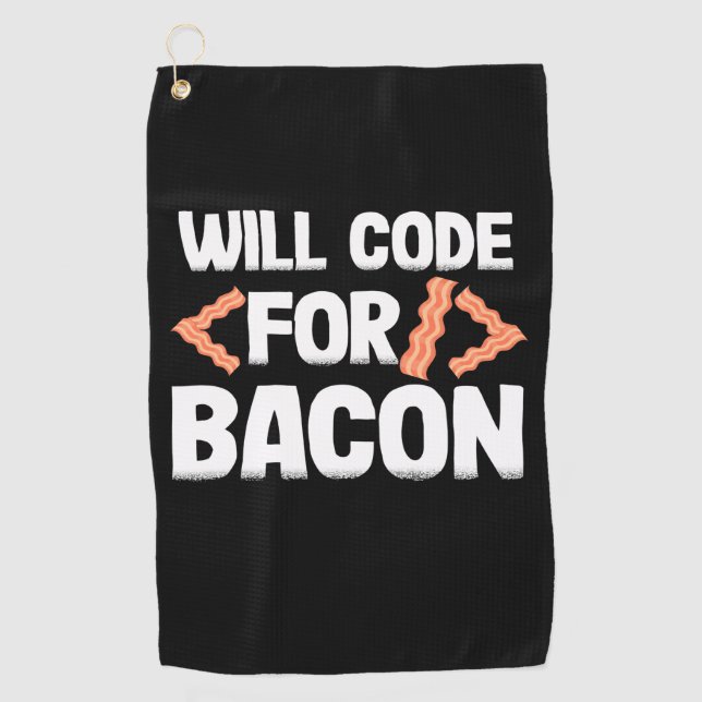 Programmer Will Code For Bacon Golf Towel (Front)