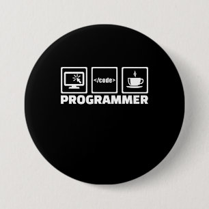 Programmer Write Code And Drink Coffee 7.5 Cm Round Badge