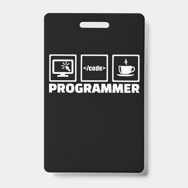 Programmer Write Code And Drink Coffee ID Badge (Front)
