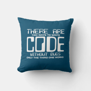 Programmer Write Code Without Bugs Cushion