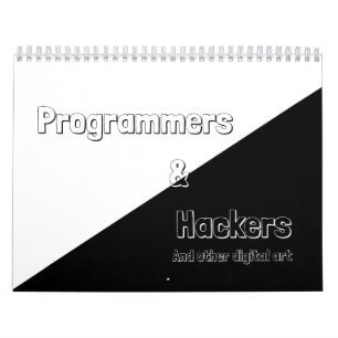 Programmers and Hackers Calendar