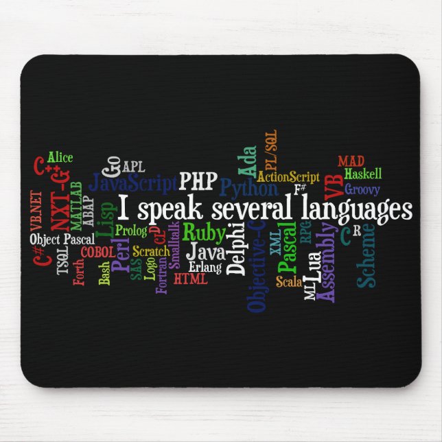 Programmers Have Multiple Programming Skills Mouse Pad (Front)