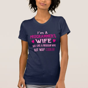 Programmer's Wife T-Shirt