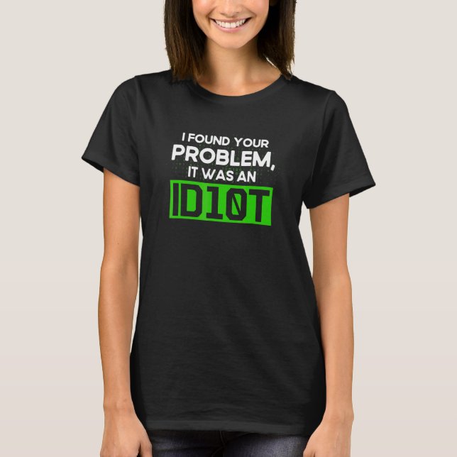 Programming Id10t Syntax Programmer Software Devel T-Shirt (Front)