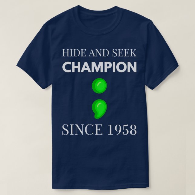 Programming Joke Hide And Seek Champion I T-Shirt (Design Front)