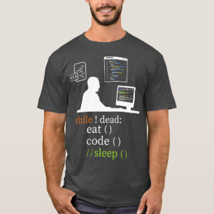 Programming Programmer Coding Eat Code Sleep T-Shirt