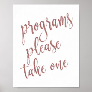 Programs Please Take One Rose Gold Glitter Sign