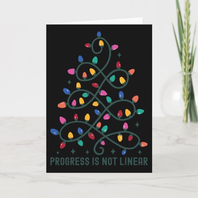 Progress Is Not Linear Special Ed Teacher Christma Card (Front)