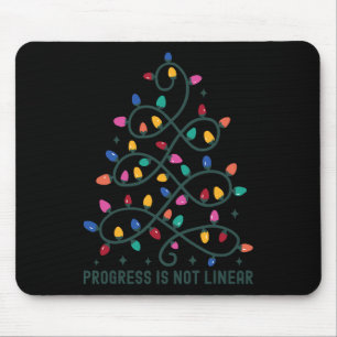 Progress Is Not Linear Special Ed Teacher Christma Mouse Pad