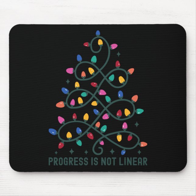 Progress Is Not Linear Special Ed Teacher Christma Mouse Pad (Front)