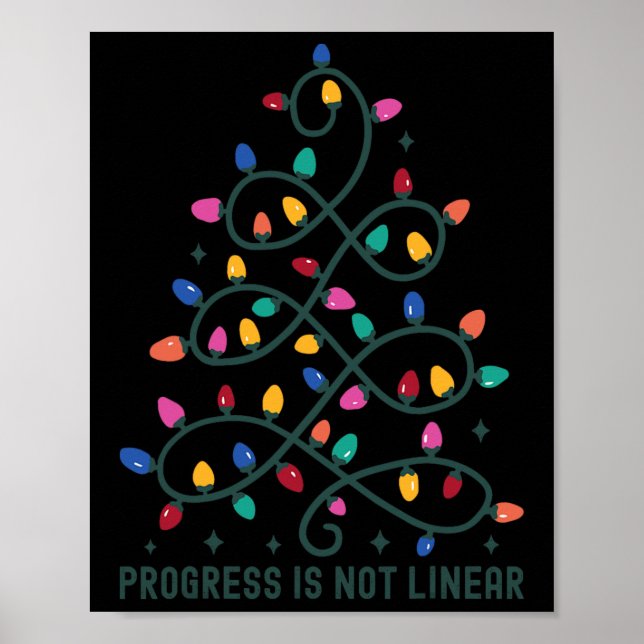 Progress Is Not Linear Special Ed Teacher Christma Poster (Front)