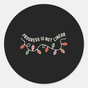 Progress Is Not Linear Sped Teacher Christmas Ligh Classic Round Sticker