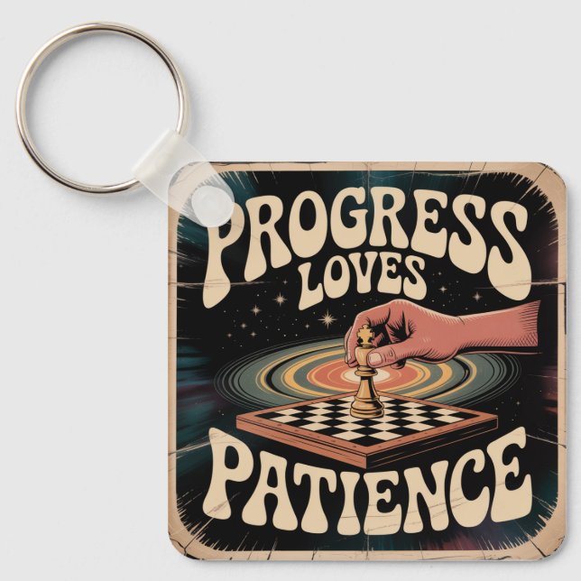 Progress Loves Patience Key Ring (Front)