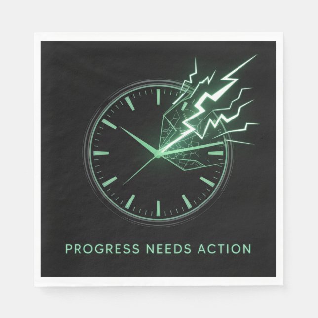 Progress Needs Action Napkin (Front)