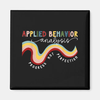 Progress Not Perfection Applied Behavior Analysis  Magnet