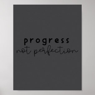 Progress Not Perfection Funny Motivating Statement Poster
